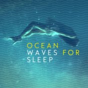 Ocean Waves for Sleep