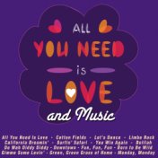 All You Need Is Love and Music