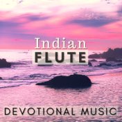 Indian Flute - Devotional Music