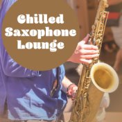 Chilled Saxophone Lounge – Relaxed Jazz, Smooth Jazz, Lounge, Instrumental, Jazz Session