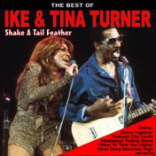 Shake a Tail Feather: The Best of Ike and Tina Turner