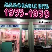 Memorable Hits 1955-1959, Vol. 1