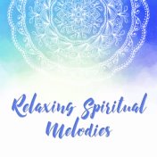 Relaxing Spiritual Melodies