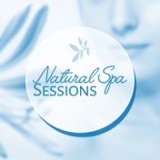 Natural Spa Sessions – Pure Spa, Anti Stress Music, Soothing Rain, Singing Birds, Calming Melodies for Wellness, Deep Massage, A...