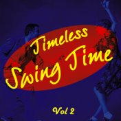 Timeless Swing Time Vol 2