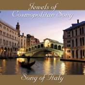 Jewels of Cosmopolitan Song - Song of Italy