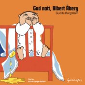 God Natt, Albert Åberg