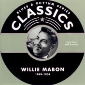 Blues & Rhythm Series Classics - Willie Mabon 1949-1954