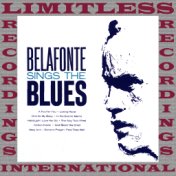 Belafonte Sings The Blues (HQ Remastered Version)