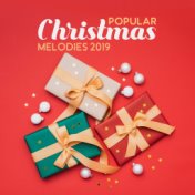Popular Christmas Melodies 2019