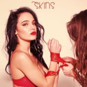 Skins: The Exotic Dancers Soundtrack