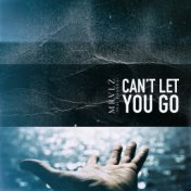 Can't Let You Go (feat. DEANNA)