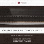 Cerises pour un diner a deux (Theme from "The city of lost children")