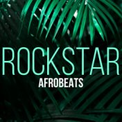 Rockstar (Afrobeats)