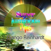 Super Luminous Hits