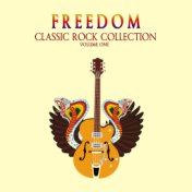 Freedom: Classic Rock Collection, Vol. 1