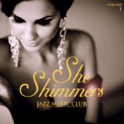 Jazz Music Club: She Shimmers, Vol. 1