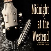 Midnight at the Westend: A Rock Set, Vol. 1