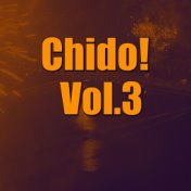 Chido! Vol.3