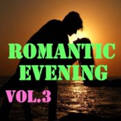 Romantic Evening, Vol.3