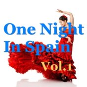 One Night In Spain, Vol. 1