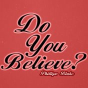 Do You Believe? (Radio Mix)
