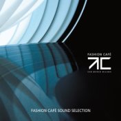 Fashion Café (Sound Selection)