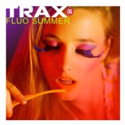 Trax 6  Fluo Summer