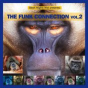 Black Mighty Wax Presents: The Funk Connection, Vol. 2