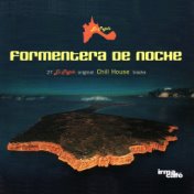 Formentera De Noche (27 Es Pujols Original Chill House Tracks)