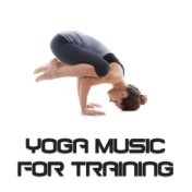 Yoga Music for Training – Zen Lounge, Relaxing Music Therapy, Meditation Music Zone