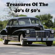 Treasures of the 40's & 50's