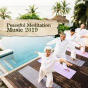 Peaceful Meditation Music 2019 – Inner Balance, New Age Music for Yoga, Sleep, Relax, Deep Meditation, Zen Serenity, Harmony Yog...