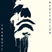 Tranquil Meditation