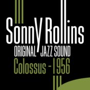 Original Jazz Sound: Colossus 1956