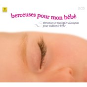 Berceuses pour mon bébé