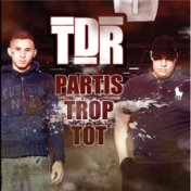 Partis trop tôt - Single