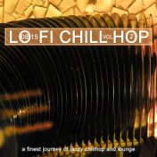 0815 Lo-Fi Chill Hop, Vol. 2 - a Finest Journey of Jazzy Chillhop and Lounge