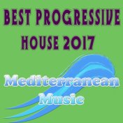 Best Progressive House 2017