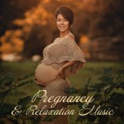 Pregnancy & Relaxation Music: Breathing Exercises, Relaxing and Tranquil Music for Future Parents, New Age Ambient Music, Sounds...