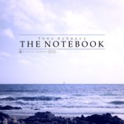 The Notebook (Remastered)