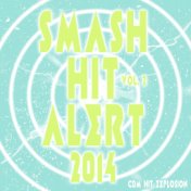 Smash Hit Alert! 2014, Vol. 2