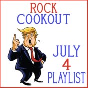 Rock Cookout - July 4 Playlist