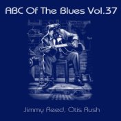 ABC Of The Blues, Vol. 37