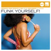 Funk Yourself! (Jazz Club)