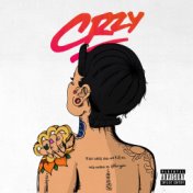 CRZY (feat. A Boogie wit da Hoodie) (Remix)