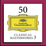 50 Classical Masterworks 3