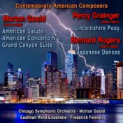 Contemporary American Composers : Morton Gould - Percy Grainger