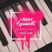 Piano Plays to Taylor Swift