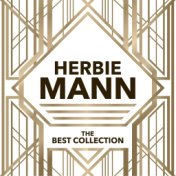 Herbie Mann - The Best Collection